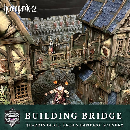 Building Bridge - Hexengarde 2