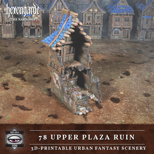 78 Upper Plaza Ruins - Hexengarde The Narrows