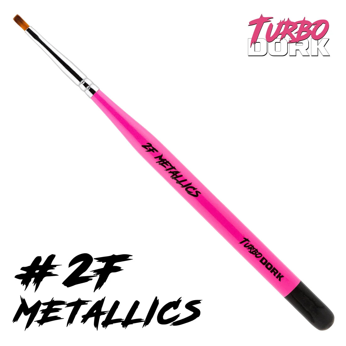 Turbo Dork: Fauxlinsky Brush Single Metallics Size #2F