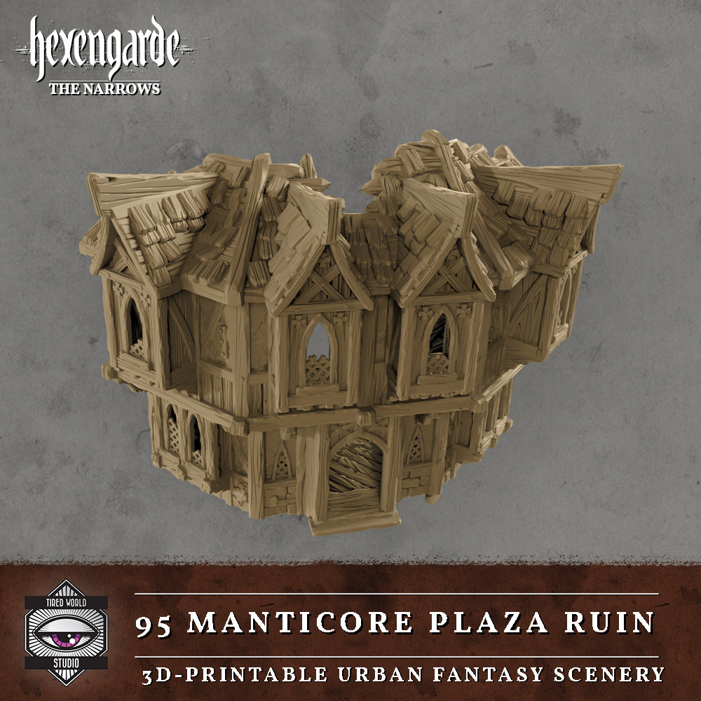 95 Manticore Plaza Ruin - Hexengarde The Narrows