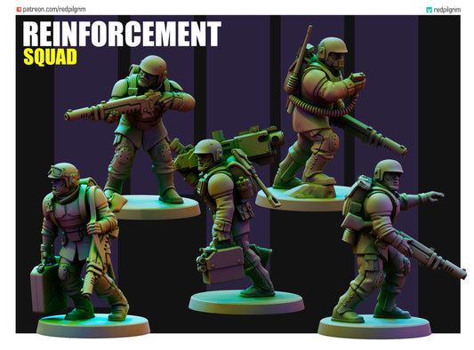 Reinforcement Squad